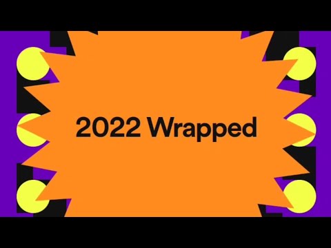 Spotify 2022 Wrapped