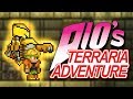 DIO's Terraria Adventure