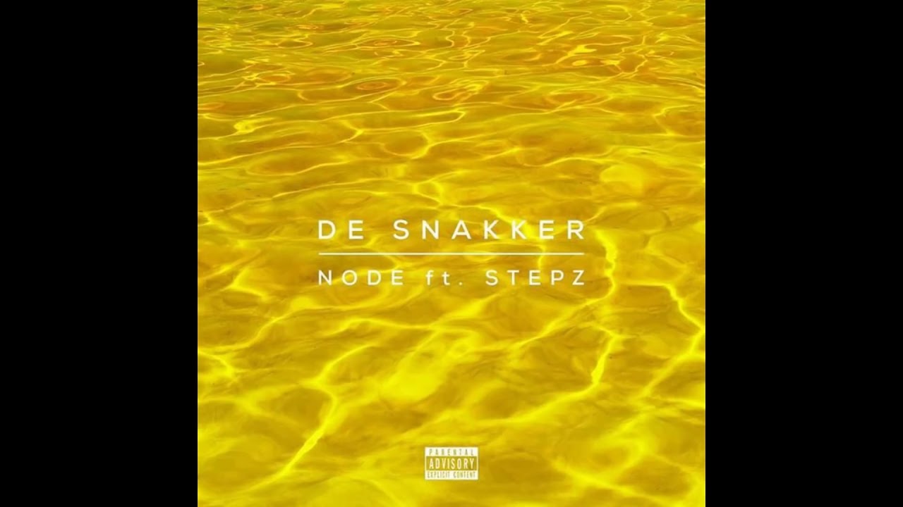 NODE   De Snakker ft  Stepz HD