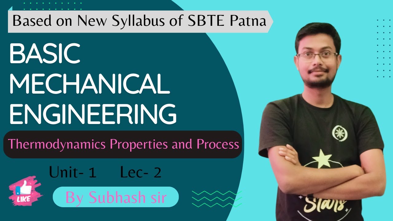Thermodynamic Properties and Process || Basic Mechanical Engineering ...