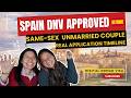 Spain Digital Nomad Visa 🇪🇸 | Our REAL Timeline (Same-Sex Unmarried Couple)