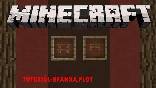 Minecraft- Jak Vyrobit Branku A Plot Minecraft- Jak Vyrobit Branku A Plot