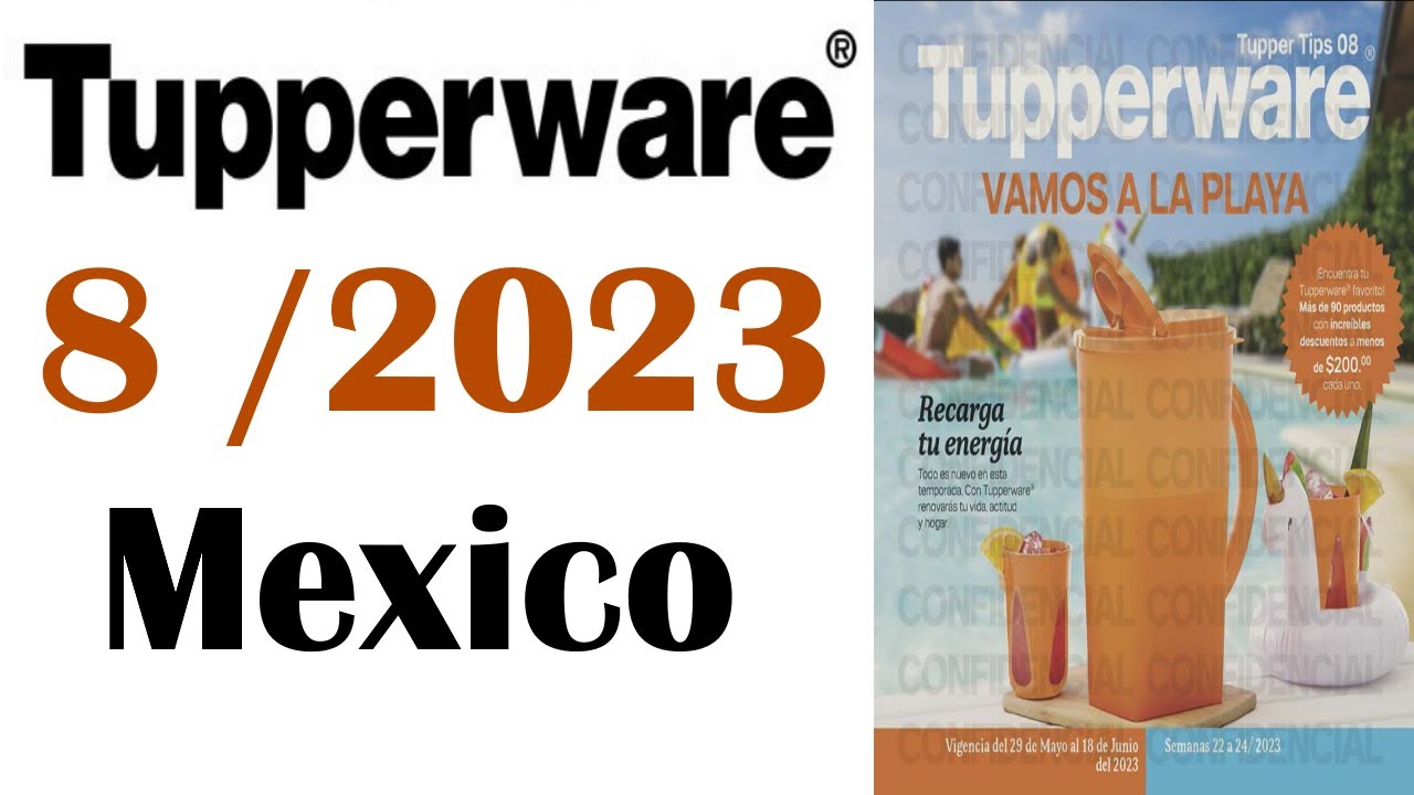 CATALOGO TUPPERWARE TUPPER TIPS 8 / 2023 MÉXICO YouTube