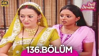 Deli Divane (Bidaai) Hint Dizisi 136. Bölüm (4K) @Kanal7