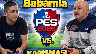 My Dad and I are playing PES 2026 #natural #match #game #bettingpredictions