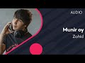 Zohid - Munir oy (Official Audio) 2020