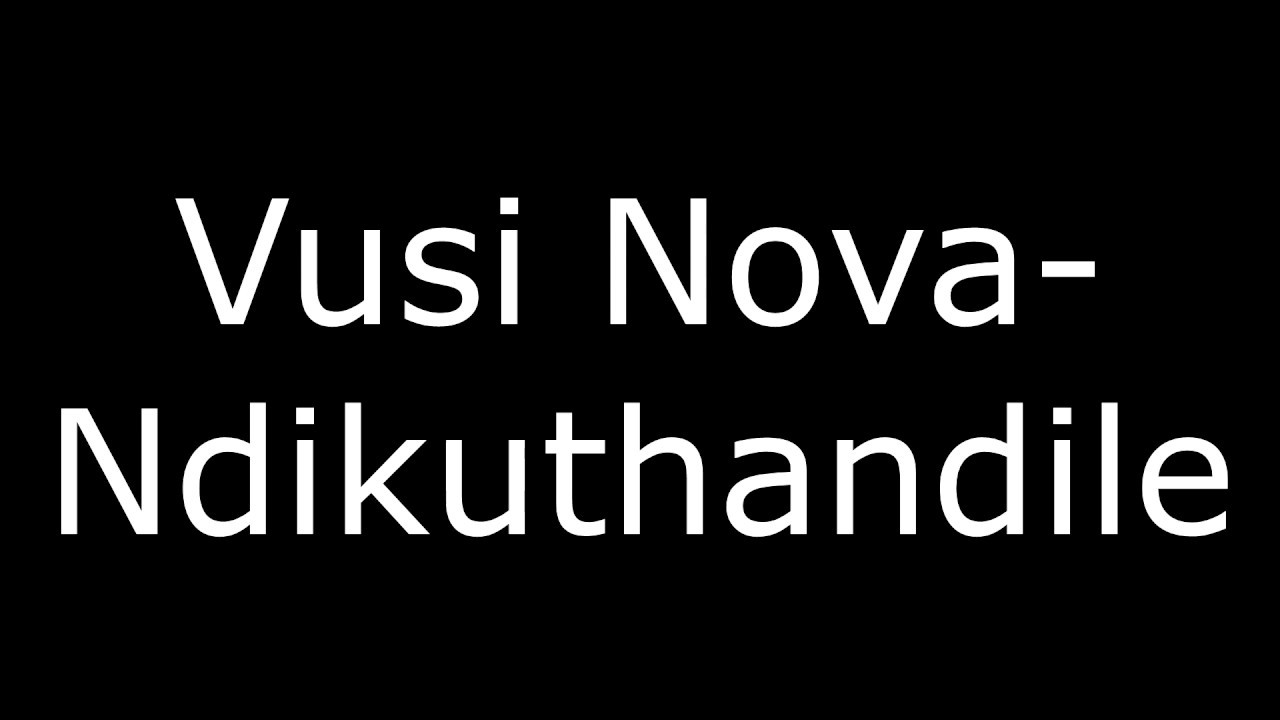Vusi Nova - Ndikuthandile lyrics