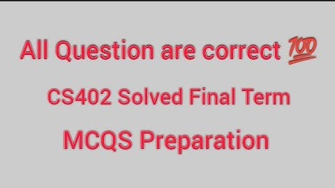 CS402 Final Term Solved Mcqs Preparation | CS402 Final Term Quiz | #cs402 #final #hamidinformatics