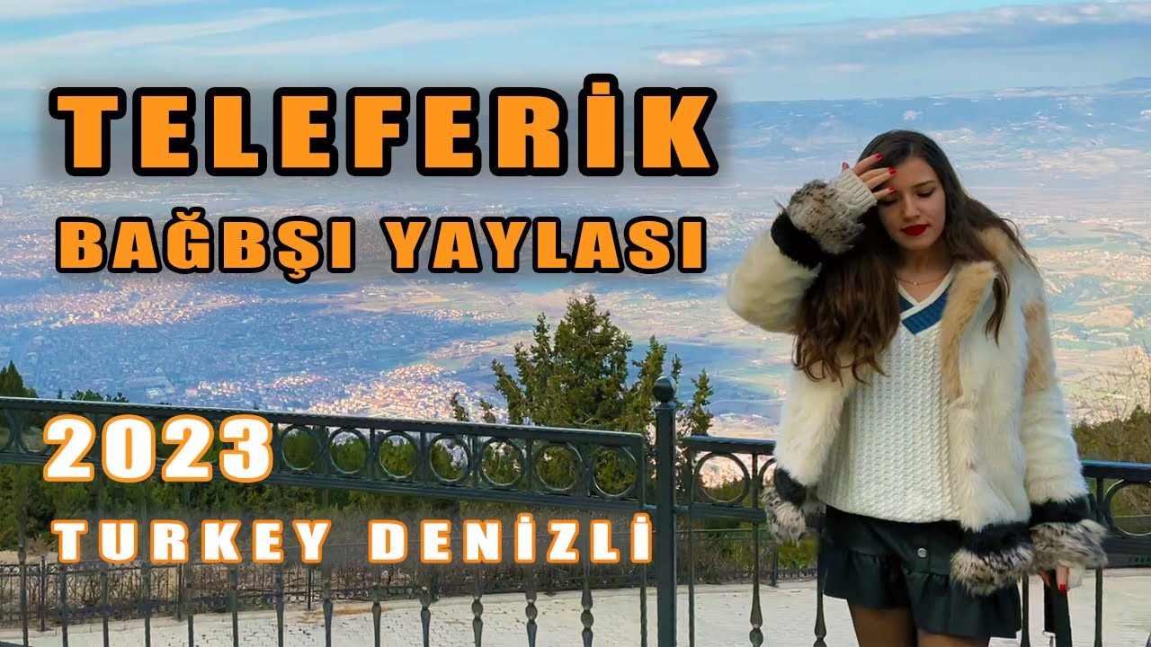 Teleferik & Bağbaşı Yaylası in Denizli Turkey