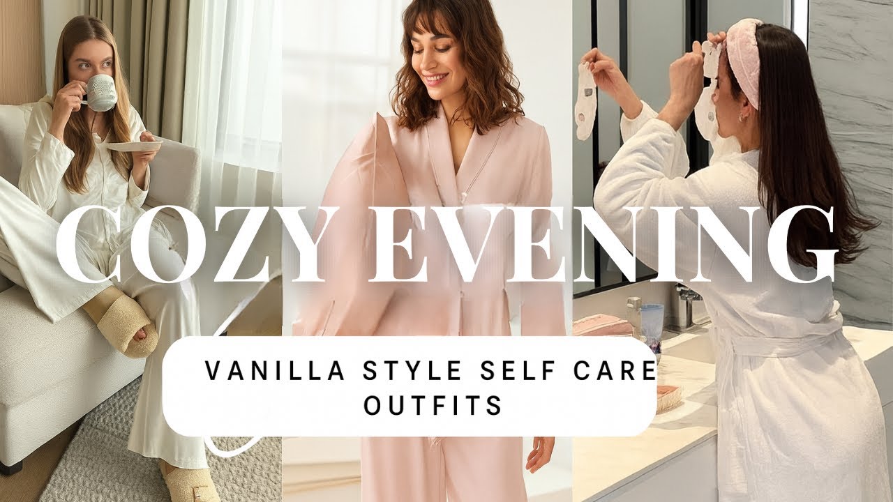 Cozy Evening Routine | Elegant Vanilla Style Night In & Self Care Rituals