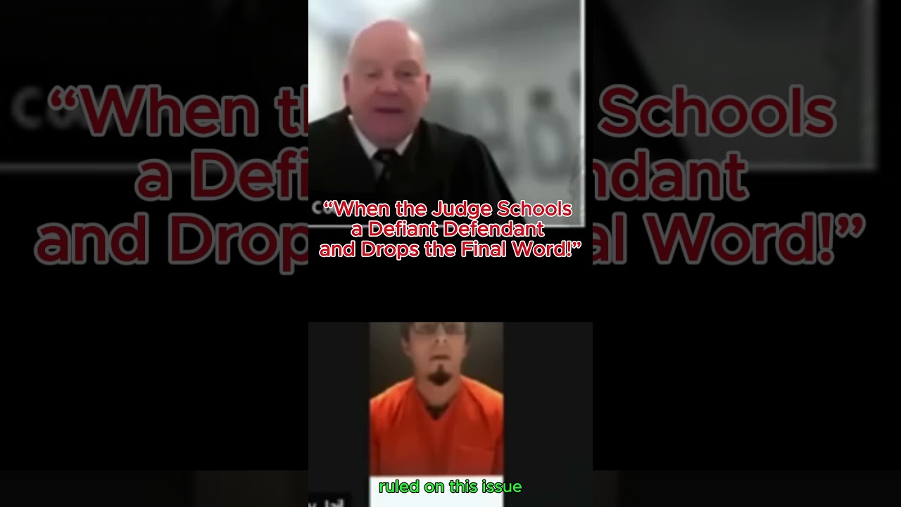 “Judge Shuts Down Defiant Defendant With Final Word” 