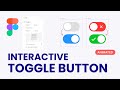 how to create toggle button in figma #Figma #DesignTutorial