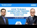 How to build momentum trading strategy from scratch  momentum investing