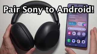 Sony 1000X THE COLLEXION Headphones: How to Connect to Android Phone!
How to pair Sony 1000X THE COLLEXION Wireless Noise Cancelling Headphones with Samsung Galaxy S26 Ultra or other Android phones via Bluetooth. Sony 1000X THE COLLEXION Headphones: How to Connect to Android Phone!