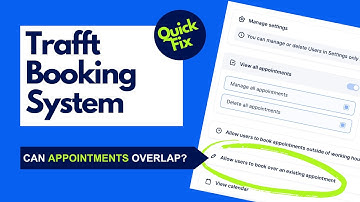 Can appointments overlap? | Trafft Booking System