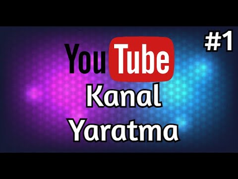 Video: YouTube Kanalınızı Necə Idarə Etmək Olar?