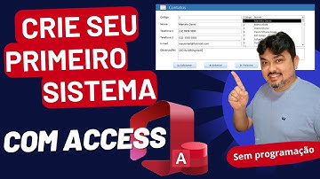 Crie seu Primeiro Sistema no Access: Tutorial completo para iniciantes - Passo a passo