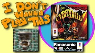 Cyberdillo [3DO] - I Don't Wanna Play This