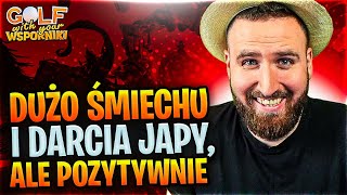 DUŻO ŚMIECHU I DARCIA JAPY, ALE POZYTYWNIE😁- GOLF ZE WSPORNIKAMI