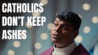 Why Catholics Don’t Keep Ashes at Home | Fr. Ebin
