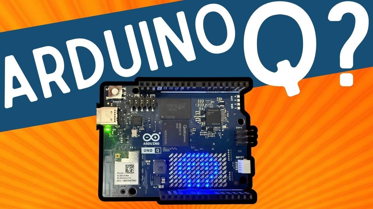 Considering an Arduino UNO Q?  Watch this first!