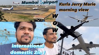 📍Mumbai airport,Kurla Jerry.✈️Marie international🛫domestic🛬wow￼🤩morning.view,takeoff, and land​⁠