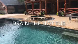 How to Drain Hot Tub - EZ TOUCH