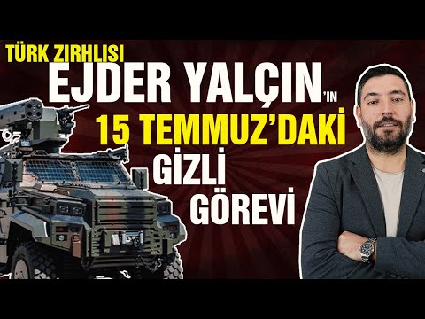 Türk Zırhlısı Ejder Yalçın ve Duygulandıran Hikayesi