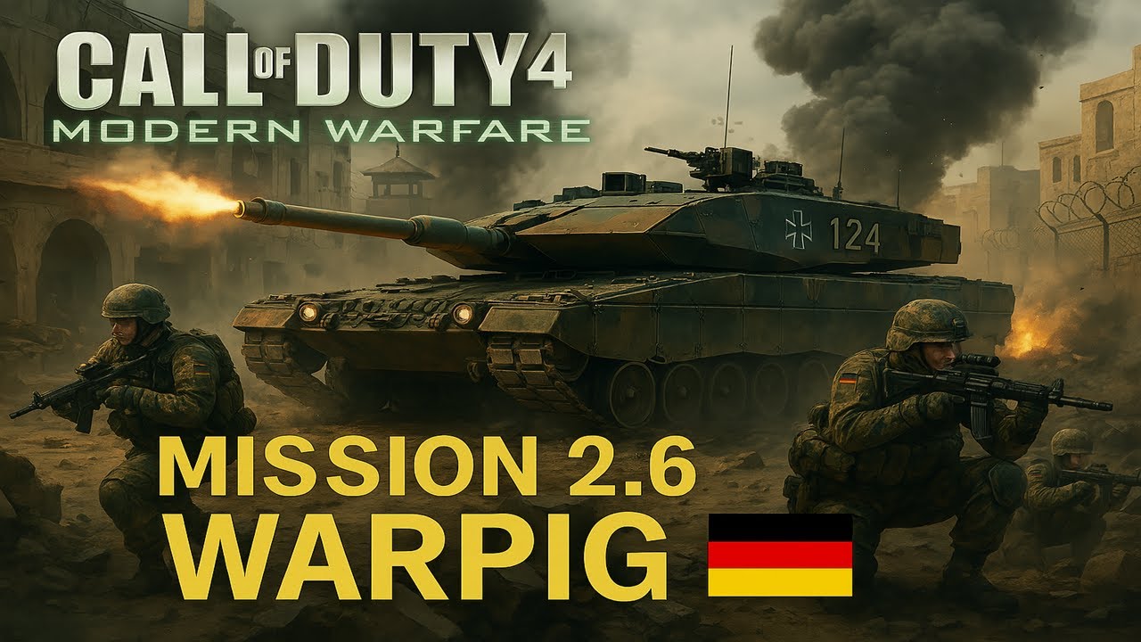 Call of Duty 4 Bundeswehr mod Gameplay 🇩🇪 | #2.6 "Warpig" Gameplay