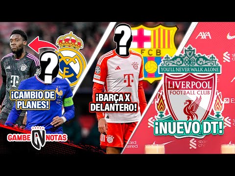 ¡MADRID RECHAZA a DAVIES x crack URGENTE!|¡BARÇA x MEGA delantero de BAYERN! | NUEVO DT de LIVERPOOL