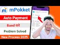 mPokket Auto Pay Kaise Band Kare ! mPokket Auto Payment Off ! mPokket se Auto Pay Kaise Band Kare
