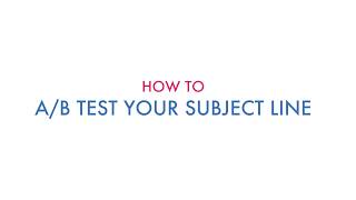 How To A/B Test Your Email Subject Lines to Increase Open Rates
