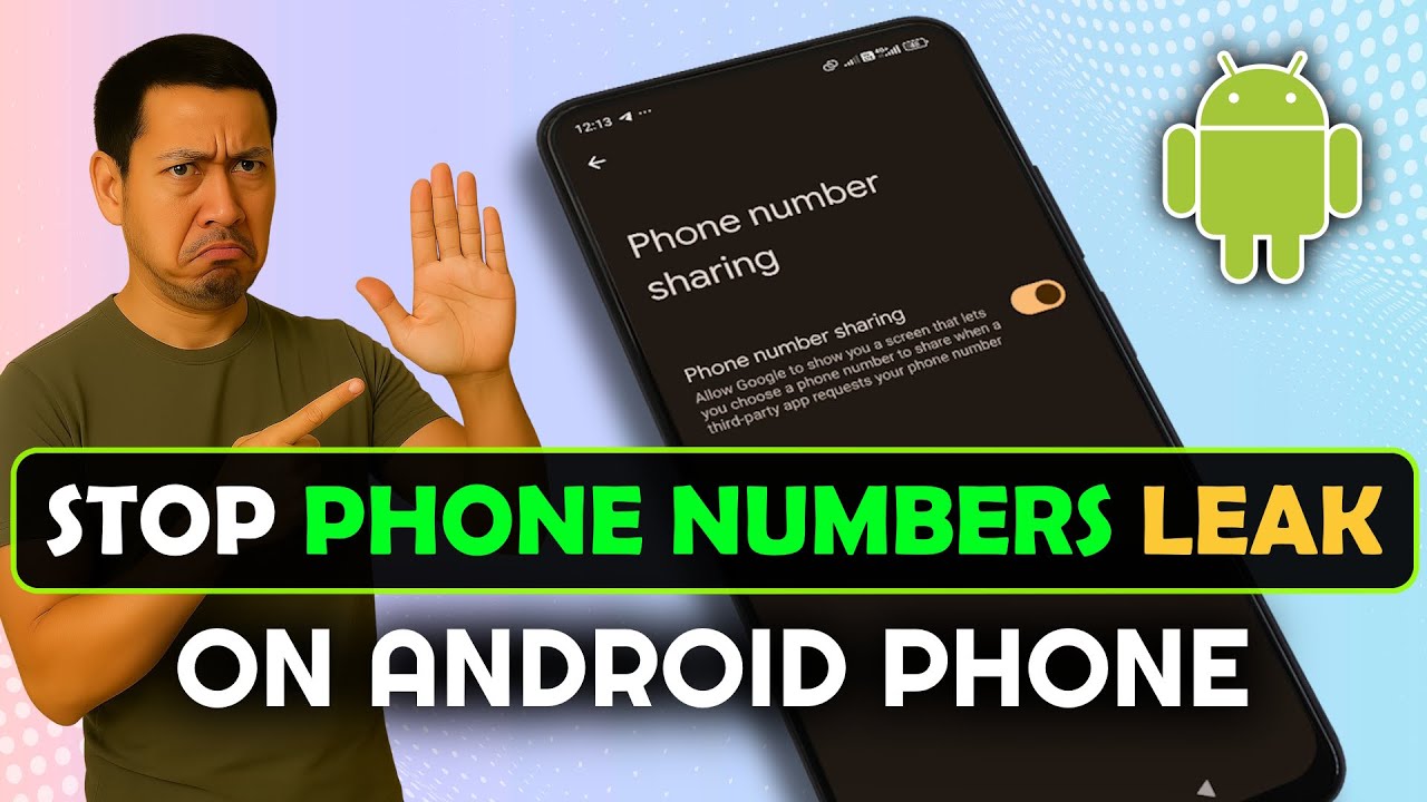 How To Prevent Phone Numbers Leak On Android Phone