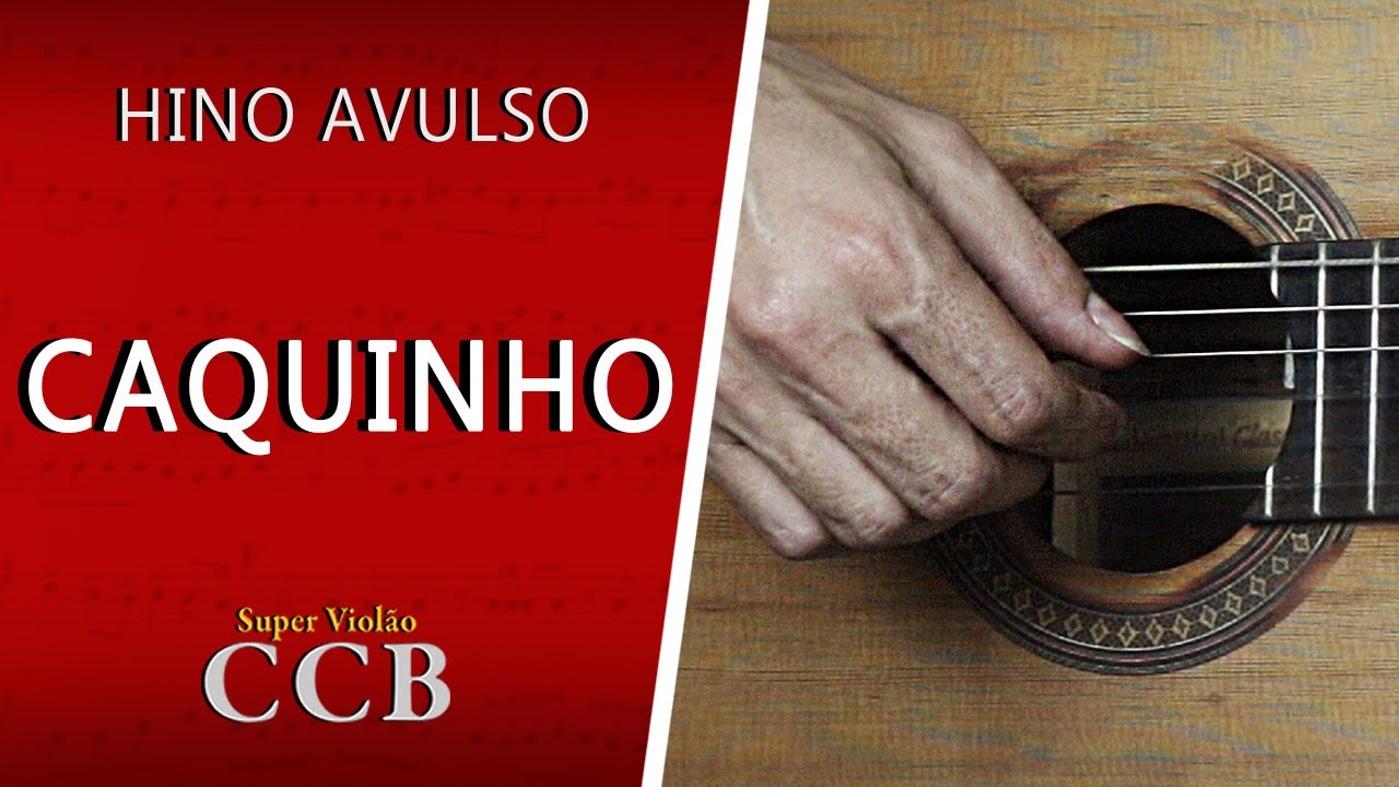 Caquinho - Hino Avulso [PASSO A PASSO NO VIOLÃO]