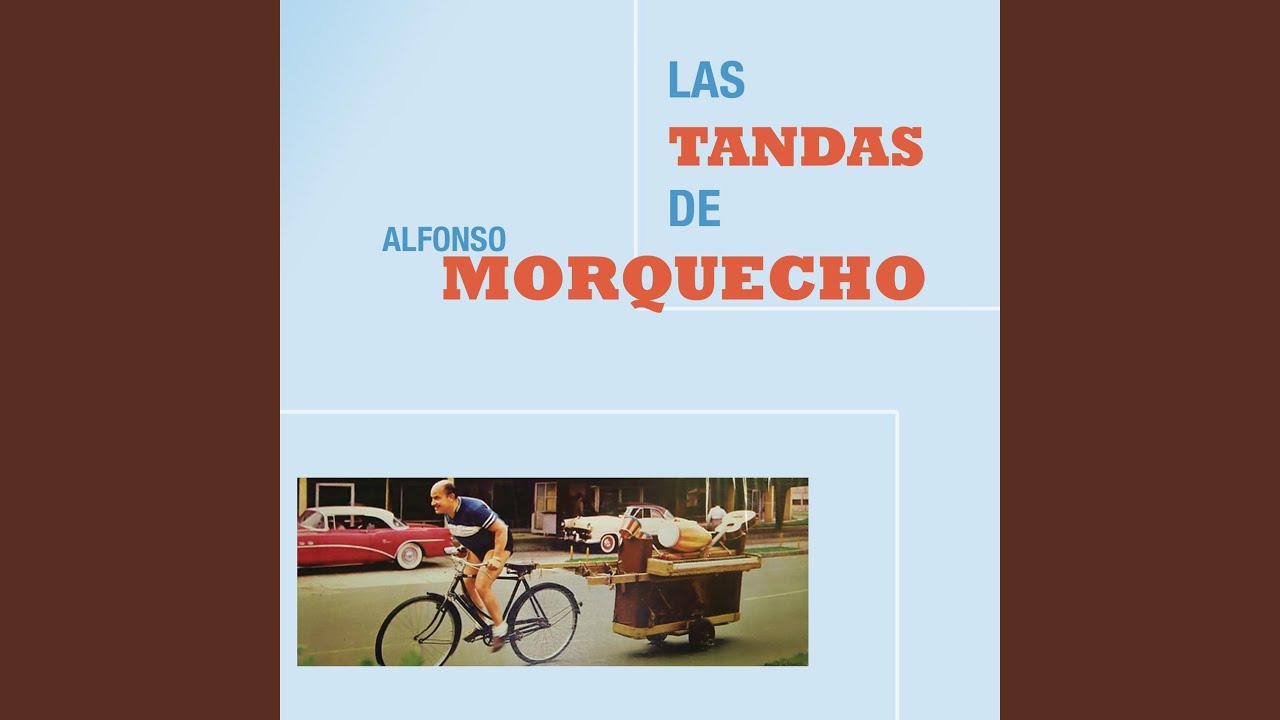 1a. Tanda: Adiós mi Chaparrita/ Qué te ha dado esa Mujer
