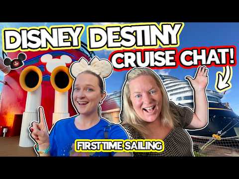 We're Sailing on the Disney Destiny! (Disney Cruise Line Chat with @disneyparkswithlove)