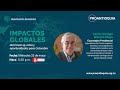 Impactos globales del COVID-19; Retos y oportunidades para Colombia