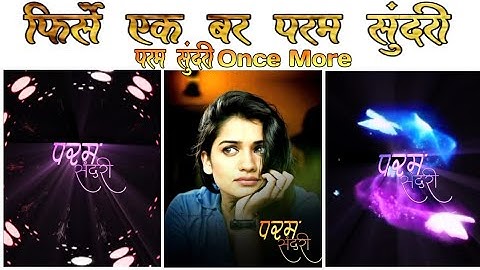 param sundari status editing | परम सुंदरी once again | Alight motion video editing| Technical CS