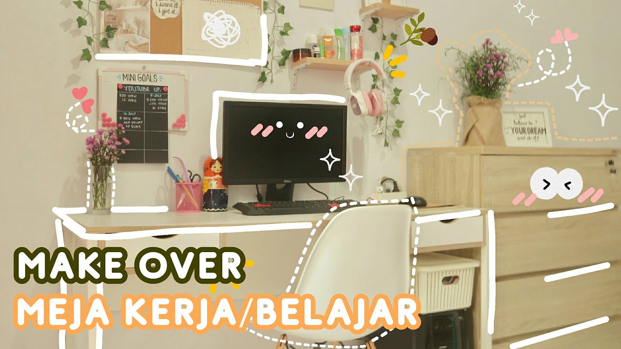  Make  Over  Meja Kerja Working Desk Kos kosan  Kecil 