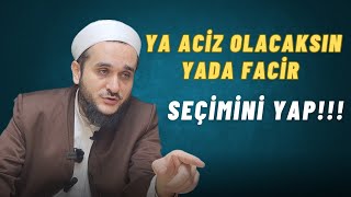 Ahir Zamanda Ya Facir Olacaksın Yada Aciz / Kasas Suresi Tefsir Dersi