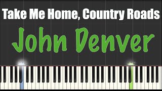 Take Me Home, Country Roads - Piano Tutorial chords