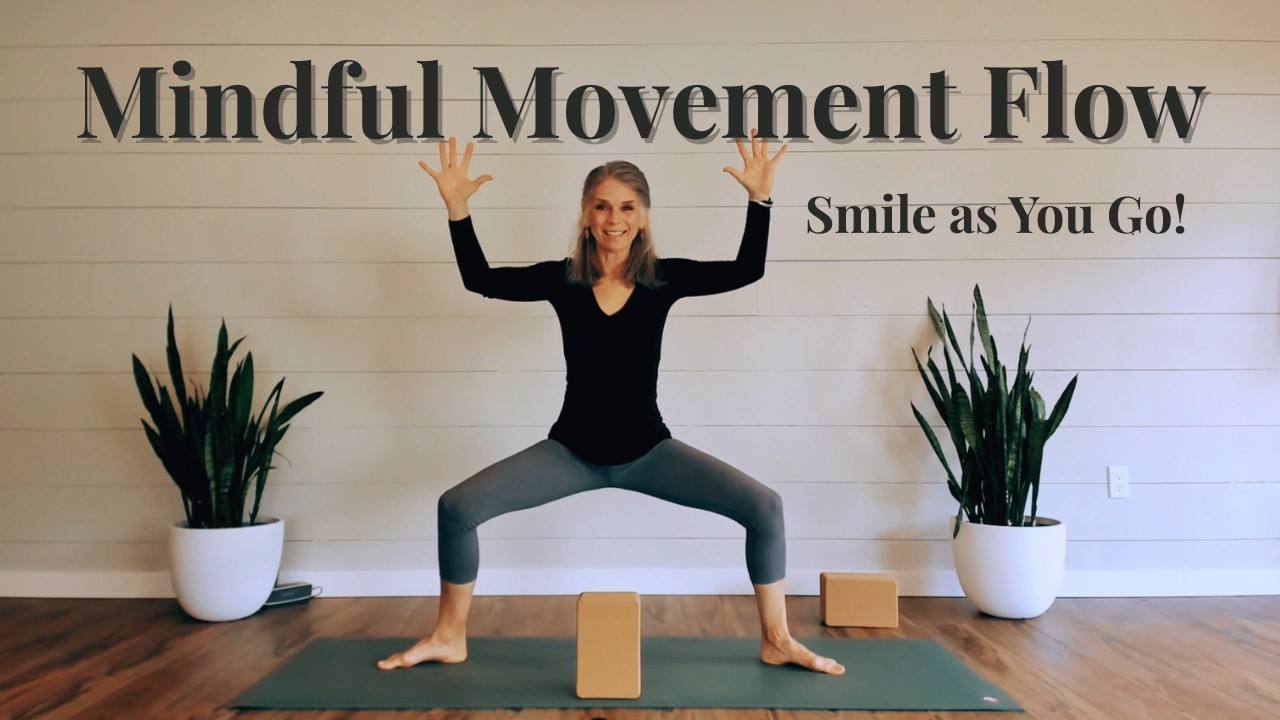 Mindful Movement Yoga -Smile as You Go