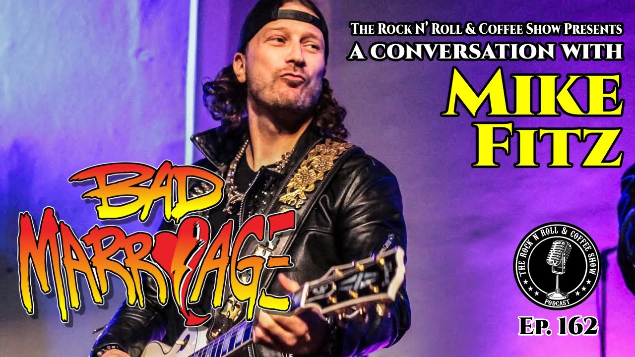 Bad Marriage Guitarist Mike Fitz Talks "Match Made in Hell", Signing with RFK Media & More!