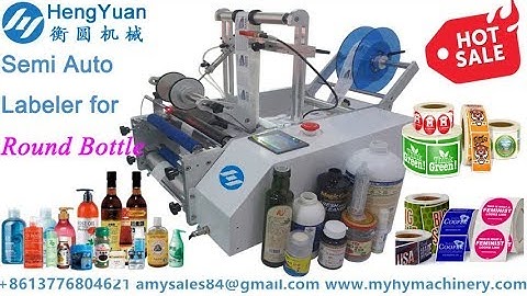 High configuration semi-auto round bottle labeling machine