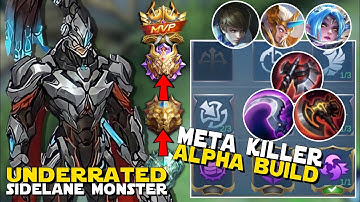 19 KILLS!! SIDELANE CARRY ALPHA | HOW TO DESTROY META HEROES WITH THIS TOP 1 ALPHA BUILD! | MLBB