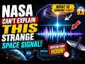 👉 NASA Can’t Explain This Strange Space Signal 😨