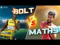 How to beat usain bolt using maths   tamil  lmes