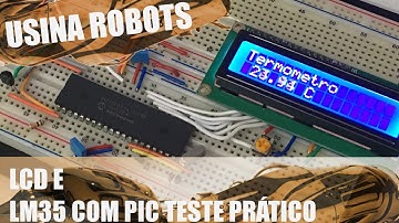 LCD E LM35: TESTE PRÁTICO | Usina Robots US-2 #067