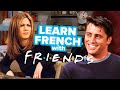 Learn french with tv shows friends  how joey keeps a secret
