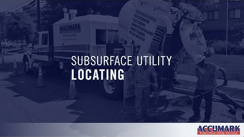 Accumark Subsurface Utility Locating